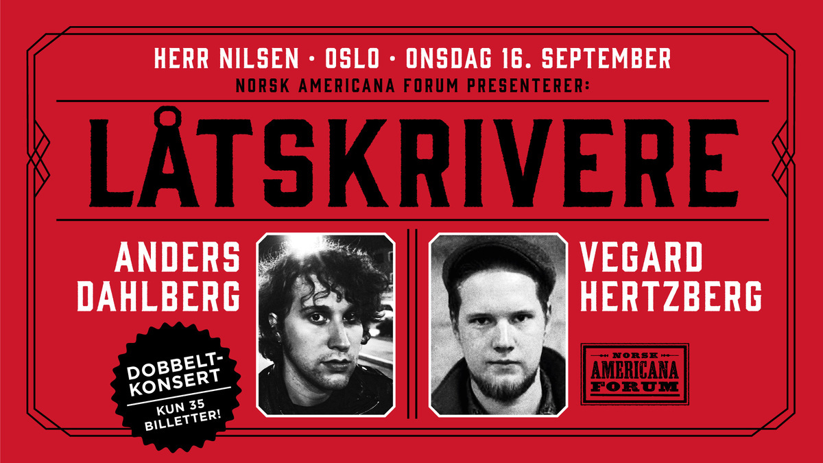 Americana Songwriters - Vegard Hertzberg & Anders Dahlberg