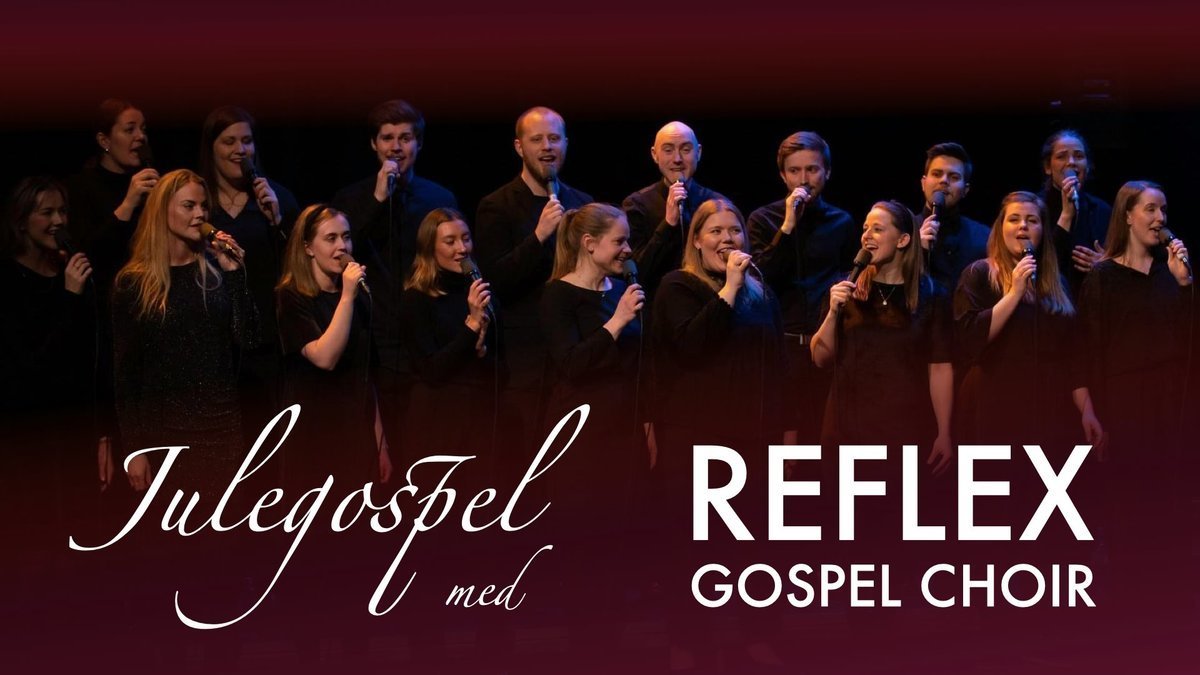 Julegospel med Reflex Gospel Choir