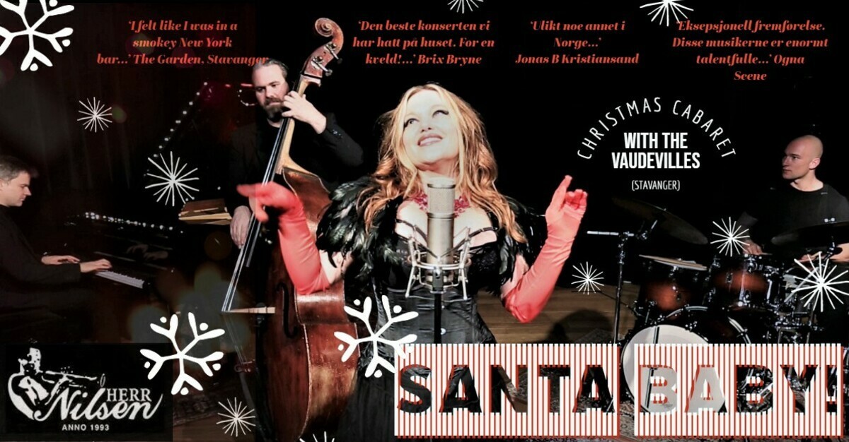 The Vaudevilles Christmas Cabaret - Santa Baby!