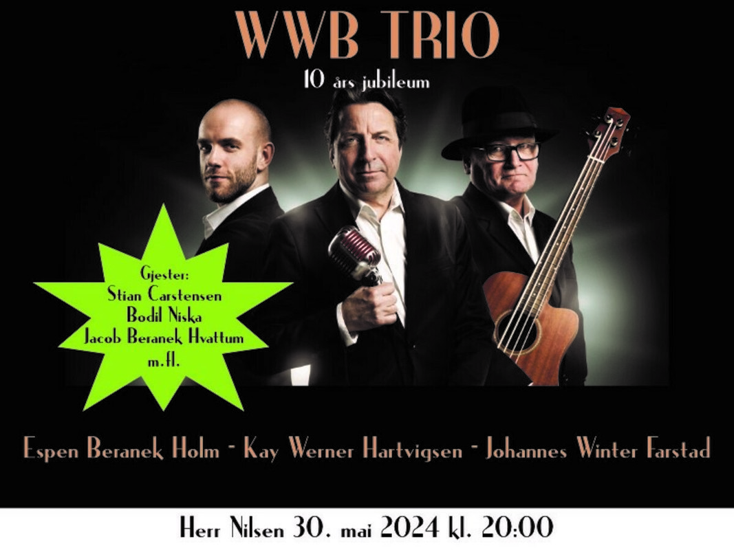 WWB Trio - 10 års jubileum m/gjester