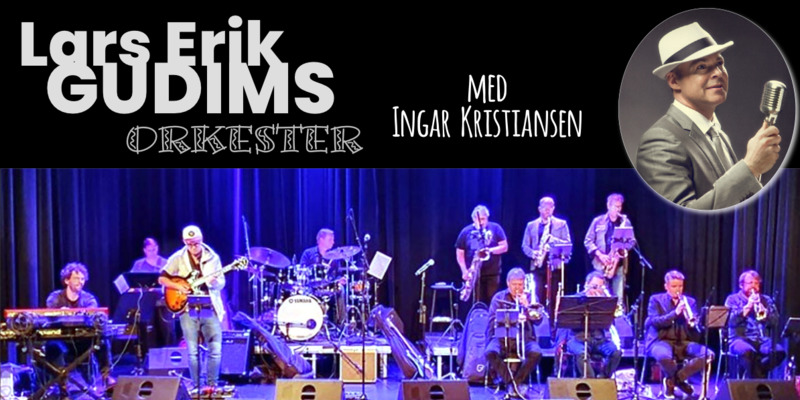 Lars Erik Gudims Orkester med Ingar Kristiansen